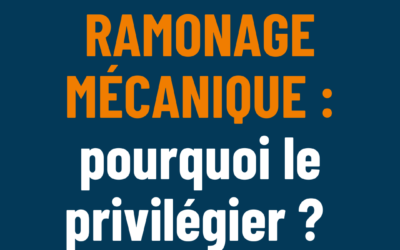 Pourquoi opter pour le ramonage mécanique de votre cheminée ?